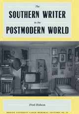 9780820312750-0820312754-The Southern Writer in the Postmodern World (Lamar Memorial Lectures)