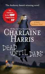 9780441008537-0441008534-Dead Until Dark (Sookie Stackhouse/True Blood, Book 1)