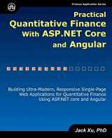 9780979372568-0979372569-Practical Quantitative Finance with ASP.NET Core and Angular: Building Ultra-Modern, Responsive Single-Page Web Applications for Quantitative Finance using ASP.NET Core and Angular