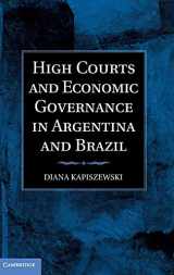 9781107008281-110700828X-High Courts and Economic Governance in Argentina and Brazil
