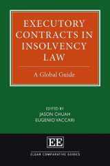 9781788115513-1788115511-Executory Contracts in Insolvency Law: A Global Guide (Elgar Comparative Guides)