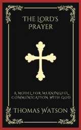 9789358376838-935837683X-The Lord's Prayer: A Model for Meaningful Communication with God (Grapevine Press)