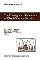 9789048141357-9048141354-The Ecology and Silviculture of Mixed-Species Forests: A Festschrift for David M. Smith (Forestry Sciences)