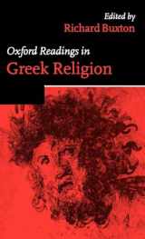 9780198721918-0198721919-Oxford Readings in Greek Religion (Oxford Readings in Classical Studies)