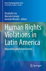 9783030975418-303097541X-Human Rights Violations in Latin America: Reparation and Rehabilitation (Peace Psychology Book Series)