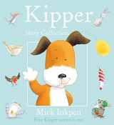 9780340746769-0340746769-Kipper Story Collection: Four Kipper Stories in One