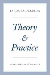 9780226829357-0226829359-Theory and Practice (The Seminars of Jacques Derrida)