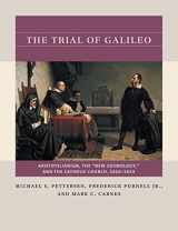 9781469670812-146967081X-The Trial of Galileo: Aristotelianism, the "New Cosmology," and the Catholic Church, 1616–1633 (Reacting to the Past™)