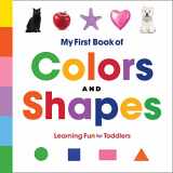 9781648765827-1648765823-My First Book of Colors and Shapes: Learning Fun for Toddlers