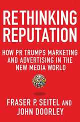 9780230338333-023033833X-Rethinking Reputation: How PR Trumps Marketing and Advertising in the New Media World