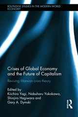 9780415687331-0415687330-Crises of Global Economy and the Future of Capitalism: An Insight into the Marx's Crisis Theory (Routledge Studies in the Modern World Economy, 110)