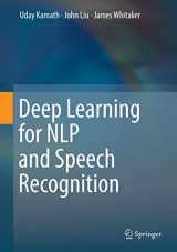 9783030145958-3030145956-Deep Learning for NLP and Speech Recognition