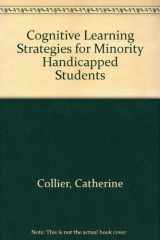9780940059023-0940059029-Cognitive Learning Strategies for Minority Handicapped Students