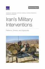 9781977406606-1977406602-Iran's Military Interventions: Patterns, Drivers, and Signposts