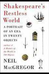9780670026340-0670026344-Shakespeare's Restless World: A Portrait of an Era in Twenty Objects