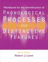 9781416404378-1416404376-Workbook for the Identification of Phonological Processes and Distinctive Features