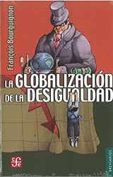 9786071648969-6071648963-La globalización de la desigualdad (Breviarios) (Spanish Edition)