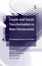 9780754647836-0754647838-Courts and Social Transformation in New Democracies: An Institutional Voice for the Poor?