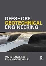 9781138074729-1138074721-Offshore Geotechnical Engineering: Mark Randolph and Susan Gourvenec