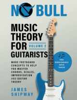 9781914453007-191445300X-Music Theory for Guitarists, Volume 2: More Fretboard Concepts to Help You Master Chords, Scales, Improvisation and Guitar Theory