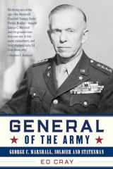9781493049004-1493049003-General of the Army: George C. Marshall, Soldier and Statesman