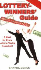 9780976867371-0976867370-Lottery-Winners' Guide: When It Happens to You