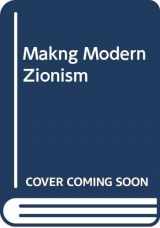 9780465043309-0465043305-The Making of Modern Zionism