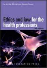 9781862879096-1862879095-Ethics and Law for the Health Professions