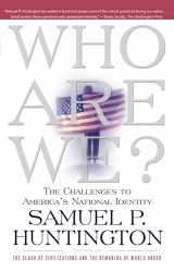 9780684870540-0684870541-Who Are We?: The Challenges to America's National Identity