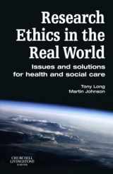 9780443100659-0443100659-Research Ethics in the Real World: Issues and Solutions for Health and Social Care Professionals
