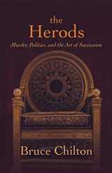 9781506474281-1506474284-The Herods: Murder, Politics, and the Art of Succession