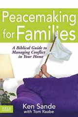 9781589970069-1589970063-Peacemaking for Families (Focus on the Family)