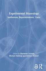 9780367406769-0367406764-Experimental Museology: Institutions, Representations, Users