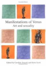 9780719055225-0719055229-Manifestations of Venus: Art and Sexuality (Critical Perspectives in Art History)