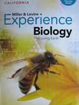 9781418329532-1418329533-California Miller & Levine Experience Biology: The Living Earth 3-Course Model