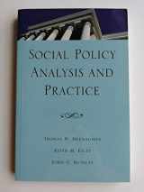 9780925065759-0925065757-Social Policy Analysis and Practice