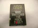 9780849904912-0849904919-Who switched the price tags?: A search for values in a mixed-up world