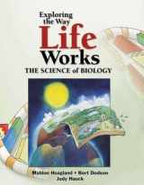 9780763716882-076371688X-Exploring the Way Life Works: The Science of Biology: The Science of Biology