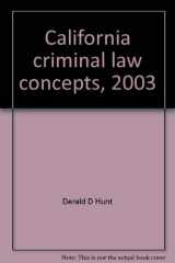 9780536730497-0536730490-California criminal law concepts, 2003