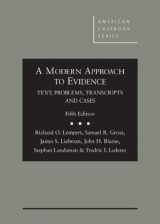 9780314287656-0314287655-A Modern Approach to Evidence: Text, Problems, Transcripts and Cases (American Casebook Series)