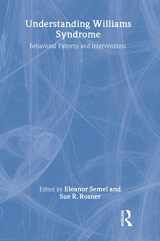 9780805826173-0805826173-Understanding Williams Syndrome: Behavioral Patterns and Interventions