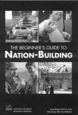 9780833039880-0833039881-The Beginner's Guide to Nation-Building