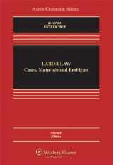 9780735507128-0735507120-Labor Law: Cases, Materials and Problems, Seventh Edition