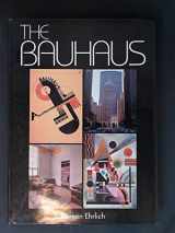 9780792455837-0792455835-The Bauhaus
