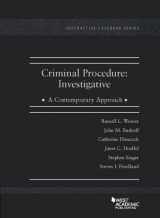 9781634598651-1634598652-Criminal Procedure: Investigative, A Contemporary Approach (Interactive Casebook Series)