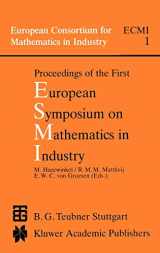 9789027727305-9027727309-Proceedings of the First European Symposium on Mathematics in Industry (European Consortium for Mathematics in Industry, 1)