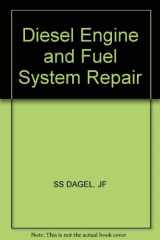 9780471842576-0471842575-Diesel Engine and Fuel System Repair
