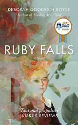 9781637583340-1637583346-Ruby Falls: A Novel