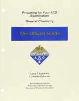 9780970804204-0970804202-Preparing for Your ACS Examination in General Chemistry: The Official Guide