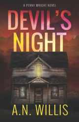 9781734359787-1734359781-Devil's Night: A Gripping Novel of Supernatural Suspense (Penny Wright)